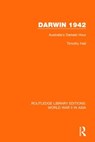 Darwin 1942 - Timothy Hall - 9781138912762