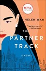 The Partner Track - Helen Wan - 9781250019585