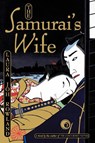 The Samurai's Wife - Laura Joh Rowland - 9781250035783
