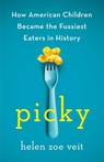 Picky - Helen Zoe Veit - 9781250402509