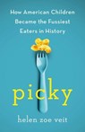 Picky - Helen Zoe Veit - 9781250402677