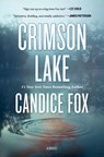 Crimson Lake - Candice Fox - 9781250624390