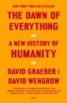 Dawn of Everything - David Graeber ; David Wengrow - 9781250858801