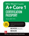 Mike Meyers' CompTIA A+ Core 1 Certification Passport (Exam 220-1101) - Mike Meyers ; Ron Gilster - 9781264605651