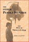 The Other Pendle Witches - John Clayton - 9781301283569