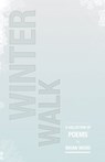 Winter Walk - Brian Wood - 9781301416943