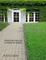 Augustus and the Late Unpleasantness, Episodes One Through Six, Complete - Kate Gray - 9781310888434