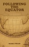 Following the Equator - Mark Twain - 9781323545393