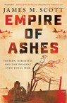 Empire of Ashes - James M. Scott - 9781324065487