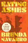 Eating Ashes - Brenda Navarro - 9781324096085