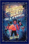 Curse of the Werewolves - Rex Ogle - 9781335915832
