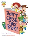 Don't Close This Book! (Disney/Pixar Toy Story 5) - Phaea Crede - 9781368117937