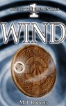 Wind: Rise of the Elementals Volume:1 - M. J. Roberts - 9781370986453