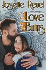 Love Burns - Josette Reuel - 9781386508670