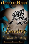 Loving a Bear & Wolf - Josette Reuel - 9781386908678