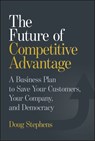 The Future of Competitive Advantage - Doug Stephens - 9781394364978