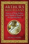 Arthur's Miscellany - Helmut Nickel - 9781398124394