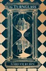 The Turnglass - Gareth Rubin - 9781398514508