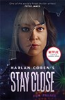 Stay Close - Harlan Coben - 9781398705050