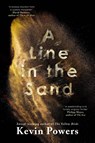 A Line in the Sand - Kevin Powers - 9781399711494