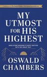 My Utmost For His Highest - Oswald Chambers - 9781399827867