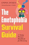 The Emetophobia Survival Guide - Emma Innes - 9781399831468