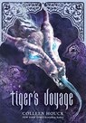 Tiger's Voyage (Book 3 in the Tigers Curse Series) - Colleen Houck - 9781402784873
