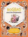 Nogbad and the Elephants - Oliver Postgate ; Peter Firmin - 9781405281423