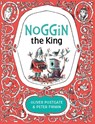 Noggin the King - Oliver Postgate ; Peter Firmin - 9781405281522