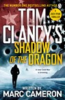 Tom Clancy's Shadow of the Dragon - CAMERON,  Marc - 9781405947565