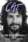 Cat On The Road To Findout - Yusuf/Cat Stevens - 9781408720813