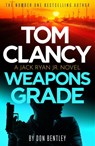 Tom Clancy Weapons Grade - Don Bentley - 9781408727737