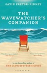 The Wavewatcher's Companion - Gavin Pretor-Pinney - 9781408809761
