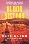 Blood Sisters - Cate Quinn - 9781409197003