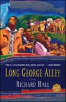 Long George Alley - Richard Hall - 9781416585589