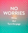 No Worries (Guided Journal) -  - 9781419719196