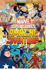 Amazing Adventures (Marvel Super Stories Book #2) - Marvel Marvel Entertainment - 9781419771446