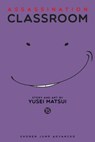 Assassination Classroom, Vol. 15 - Yusei Matsui - 9781421586410