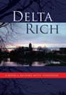 Delta Rich - Richard Keith Turnipseed - 9781425997526