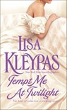 Tempt Me At Twilight - Lisa Kleypas - 9781429983495