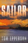 Sailor - Tom Epperson - 9781429998604