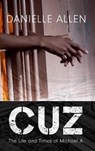 Cuz - ALLEN,  Danielle - 9781432847760