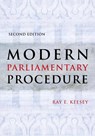 Modern Parliamentary Procedure - Ray E. Keesey - 9781433828652