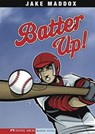 Batter Up! - Jake Maddox - 9781434205155