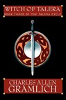 Witch of Talera - Charles Allen Gramlich - 9781434401885