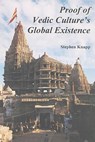 Proof of Vedic Culture's Global Existence - Stephen Knapp - 9781439246481