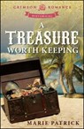 A Treasure Worth Keeping - Marie Patrick - 9781440575693