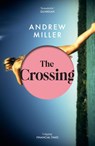 The Crossing - Andrew Miller - 9781444753523