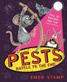 PESTS: PESTS BATTLE TO THE END - Emer Stamp - 9781444949667