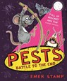 PESTS BATTLE TO THE END - Emer Stamp - 9781444949674